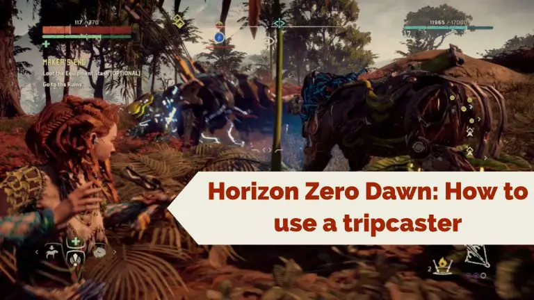 Video Easiest Way To Use A Tripcaster In Horizon Zero Dawn